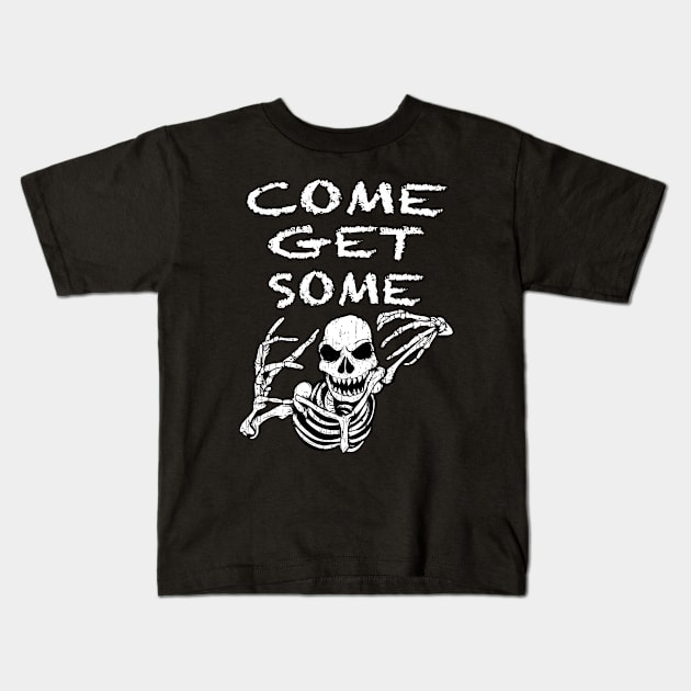 Come Get Some Kids T-Shirt by Ataraxy Designs